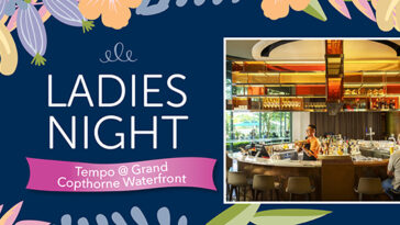 ANZA Ladies Night at Tempo @ Grand Copthorne Waterfront Wednesday 25 January 2023