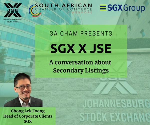 Expat.Guide SA Cham presents SGX x JSE - A conversation about Secondary Listings event by South African Chamber of Commerce in Singapore