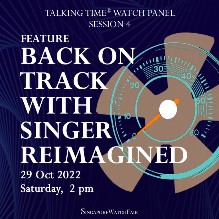 Expat.Guide Singapore Watch Fair Back on Track With Singer Reimagined