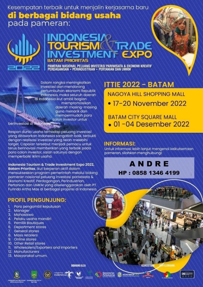 INDONESIA TOURISM & TRADE INVESTMENT EXPO 2022 (BATAM)