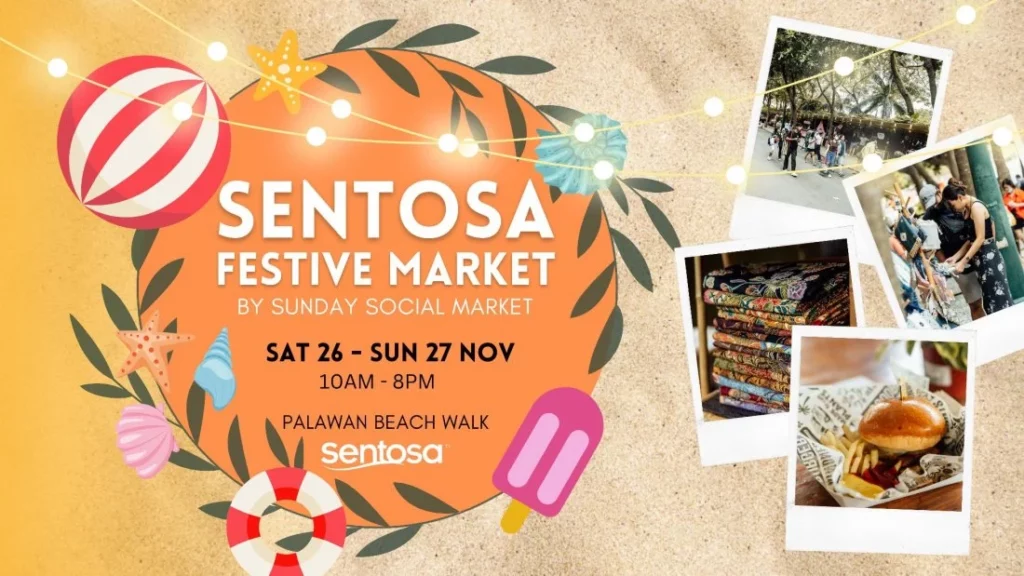 Sentosa Festive Market by Sunday Social