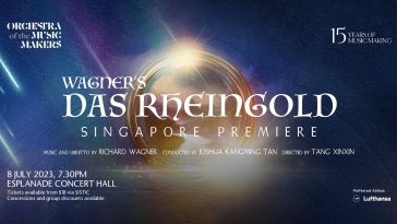 Singapore Wagner's Das Rheingold