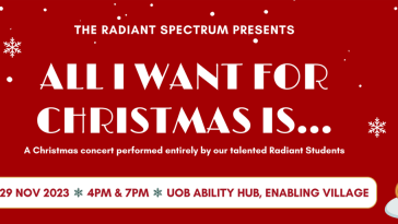 singapore the radiant spectrum presents all i want for christmas is...